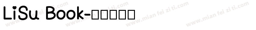 LiSu Book字体转换